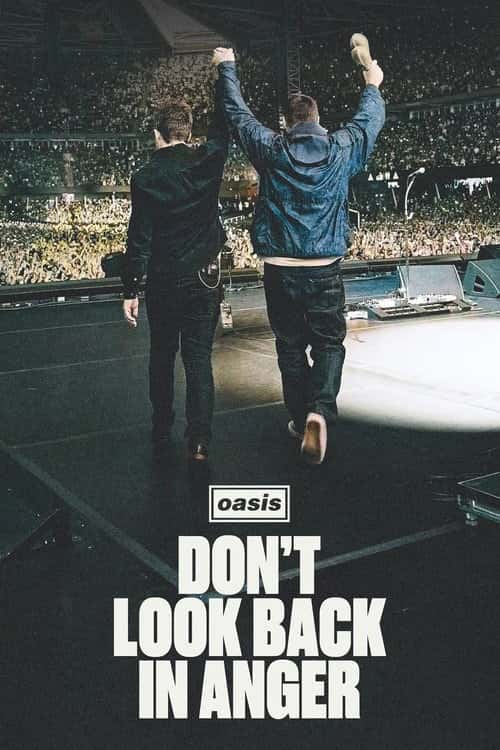 Oasis: Don't Look Back in Anger