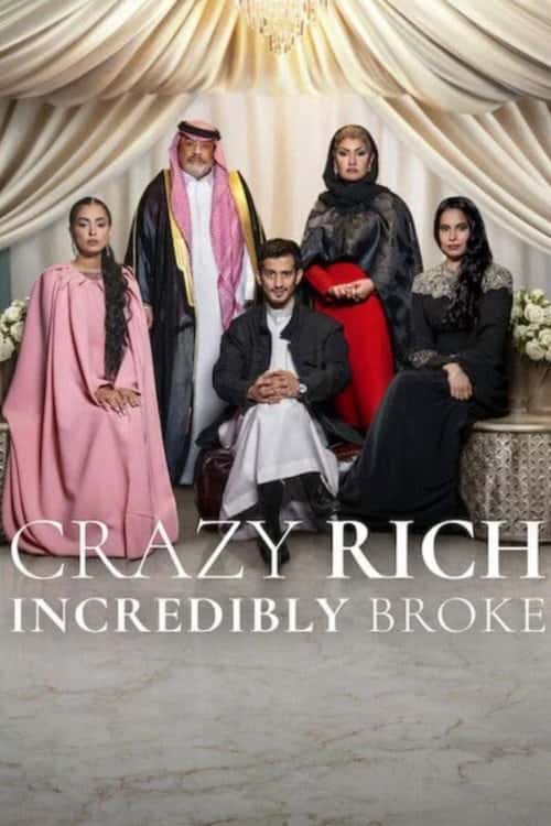Crazy Rich, Incredibly Broke