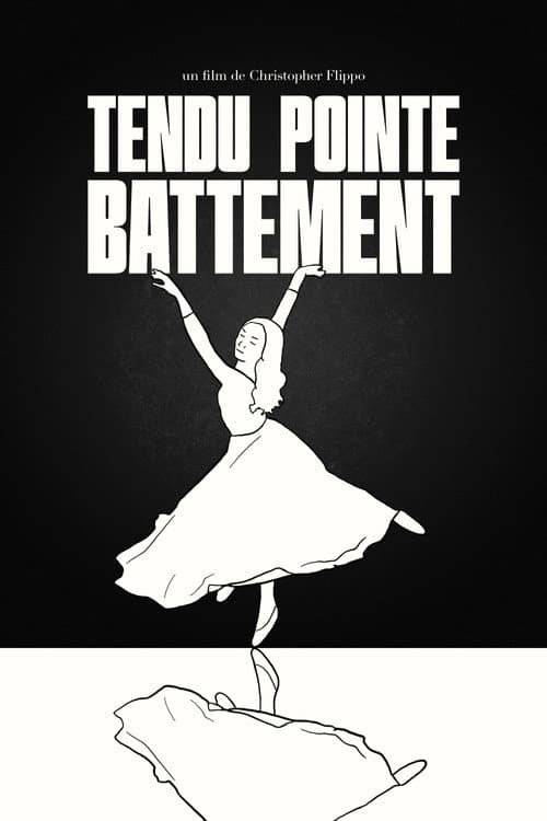 Tendu Pointe Battement poster
