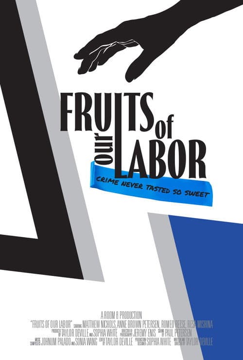 Fruits of Our Labor poster