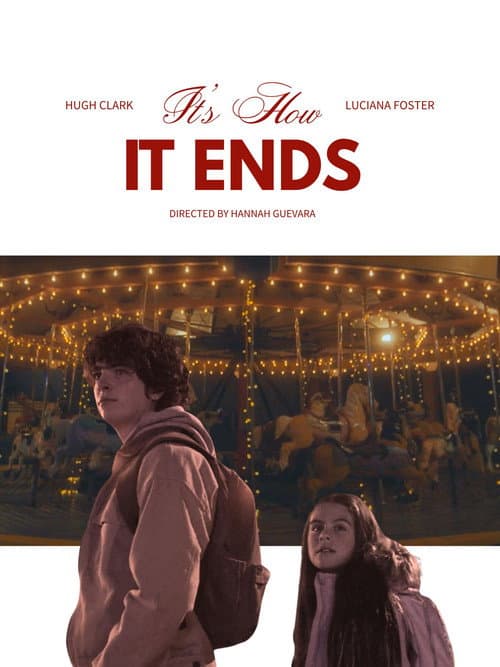 It's How It Ends poster