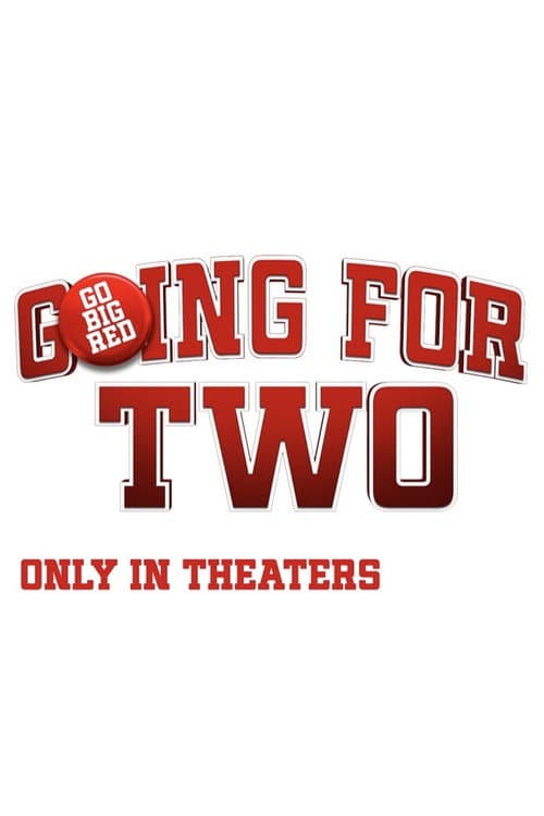 Going for Two poster