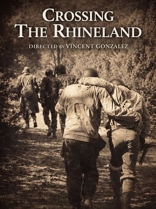 Crossing The Rhineland poster