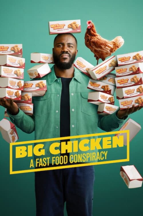 Big Chicken: A Fast Food Conspiracy poster