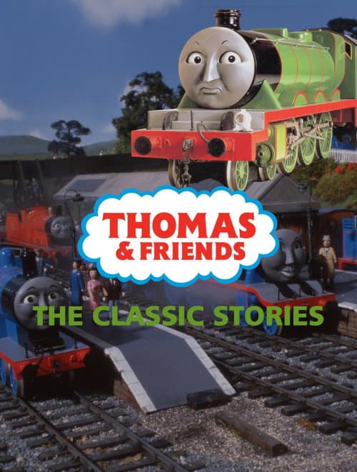 Thomas & Friends: The Classic Stories poster